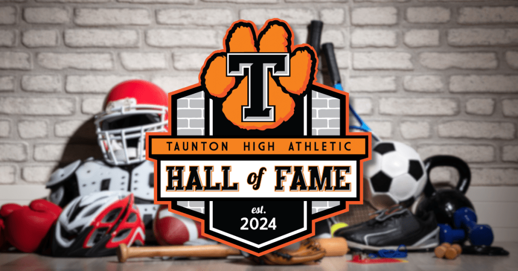 Taunton High School Launches Athletic Hall of&nbsp;Fame